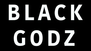 Black Godz