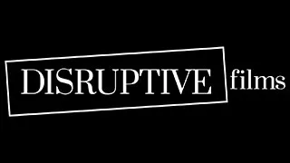Disruptive Films